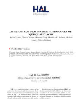 SYNTHESIS of NEW HIGHER HOMOLOGUES of QUISQUALIC ACID Anouar Alami, Younas Aouine, Hassane Faraj, Abdelilah El Hallaoui, Brahim Labriti, Valérie Rolland