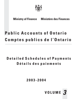 Public Accounts of Ontario 2003-04 Volume 3 / Comptes Publiques De L