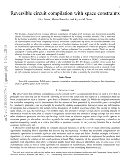 Reversible Circuit Compilation with Space Constraints Alex Parent, Martin Roetteler, and Krysta M