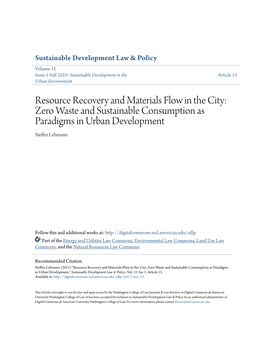 Resource Recovery and Materials Flow in the City: Zero Waste and Sustainable Consumption As Paradigms in Urban Development Steffen Lehmann