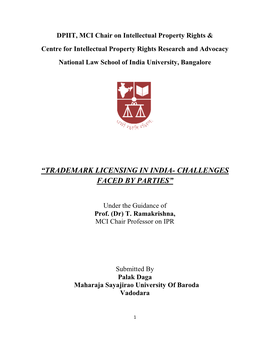 “Trademark Licensing in India- Challenges Faced by Parties”