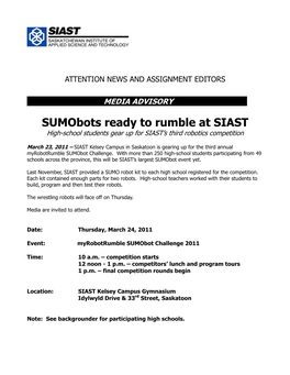 Sumobots Ready to Rumble at SIAST High-School Students Gear up for SIAST’S Third Robotics Competition