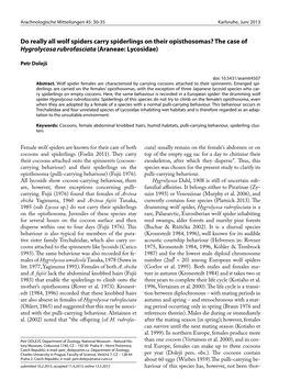 Do Really All Wolf Spiders Carry Spiderlings on Their Opisthosomas? the Case of Hygrolycosa Rubrofasciata (Araneae: Lycosidae)