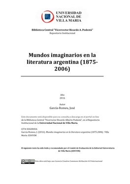 Mundos Imaginarios En La Literatura Argentina (1875- 2006)