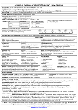 REFERENCE CARD for WHO EMERGENCY UNIT FORM: TRAUMA DATES/TIMES: Do Not Leave Dates/Times Blank