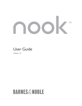 Nook User Guide Documents All Features of Your NOOK