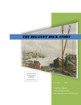 The Deganwy Dock Story