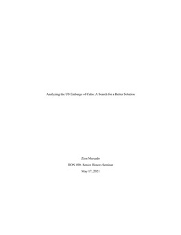 Analyzing the U.S. Embargo on Cuba: a Search for a Better Solution