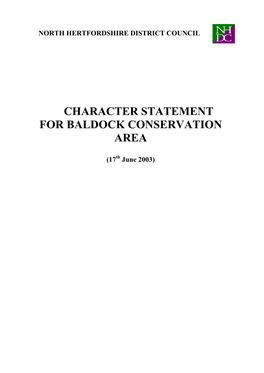 Baldock Conservation Area Character Statement Draws on All These Factors to Create a Document That Records Comprehensively What Is ‘Special’ About the Area