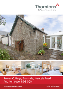 Rowan Cottage, Burnside, Newtyle Road, Auchterhouse, DD3