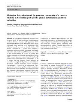 Molecular Determination of the Predator Community of a Cassava Whiteﬂy in Colombia: Pest-Speciﬁc Primer Development and ﬁeld Validation