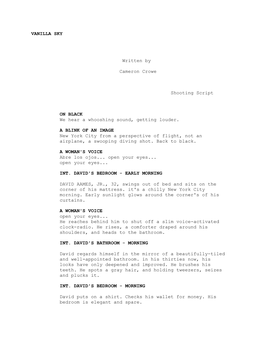 VANILLA SKY Written by Cameron Crowe Shooting Script on BLACK