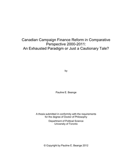 Canadian Campaign Finance Reform in Comparative Perspective 2000-2011: an Exhausted Paradigm Or Just a Cautionary Tale?