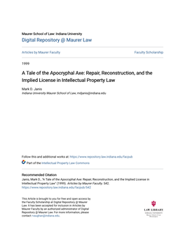 A Tale of the Apocryphal Axe: Repair, Reconstruction, and the Implied License in Intellectual Property Law