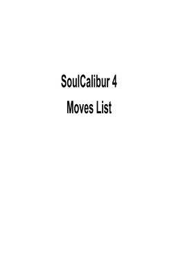 Soulcalibur 4 Moves List Algol
