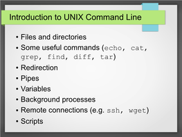 Introduction to UNIX Command Line