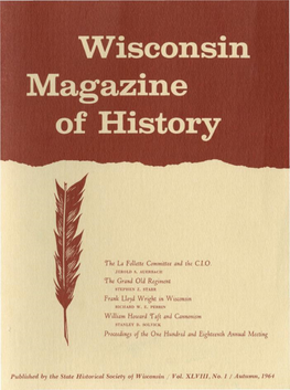 Wisconsin Magazine * of History