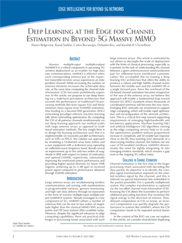 Deep Learning at the Edge for Channel Estimation in Beyond-5G Massive MIMO Mauro Belgiovine, Kunal Sankhe, Carlos Bocanegra, Debashri Roy, and Kaushik R