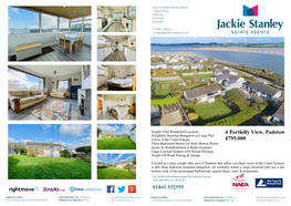 01841 532555 6 Porthilly View, Padstow £795,000