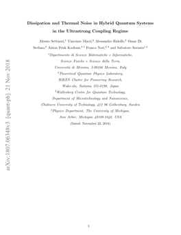 Dissipation and Thermal Noise in Hybrid Quantum Systems in the Ultrastrong Coupling Regime