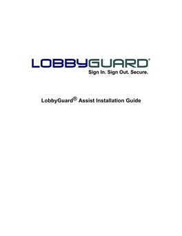 Lobbyguard® Assist Installation Guide