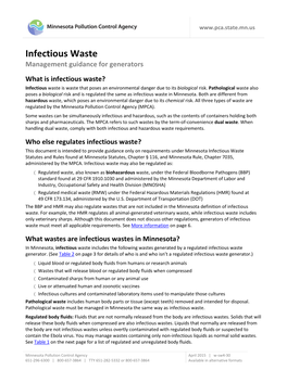 Infectious Waste Management Guidance for Generators What Is Infectious Waste? Infectious Waste Is Waste That Poses an Environmental Danger Due to Its Biological Risk