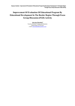 Improvement of Evaluation of Educational Program by Educational Development in the Border Region Through Focus Group Disscusion (FGD) Activity
