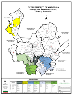 DEPARTAMENTO DE ANTIOQUIA Subregiones, Área Metropolitana, San Juan De Urabá Distrito Y Provincias