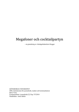 Megafoner Och Cocktailpartyn