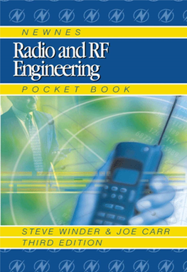 Newnes Radio and RF Engineering Pocket Book This�Page�Intentionally�Left�Blank Newnes Radio and RF Engineering Pocket Book