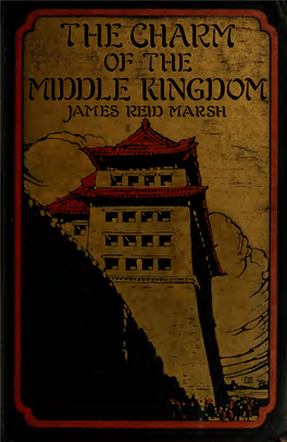 The Charm of the Middle Kingdom