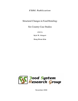 Structural Changes in Food Retailing: Six Country Case Studies