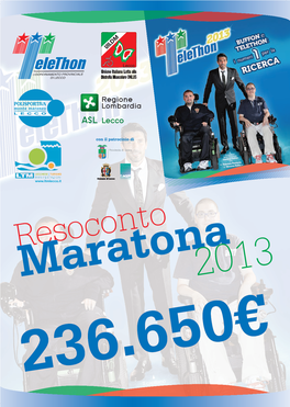 Resoconto Maratona2013 236.650€ 236.650
