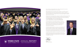 Annual Report, You’Ll Find Details on Our Progress in Those Areas