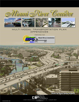 Miami River Corridor Multi-Modal Transportation Plan Appendices