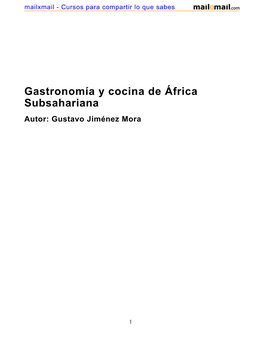 Gastronomía Y Cocina De África Subsahariana Autor: Gustavo Jiménez Mora