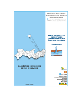 Diagnóstico Do Município De Frei Miguelinho Pernambuco Projeto Cadastro De Fontes De Abastecimento Por Água Subterrânea