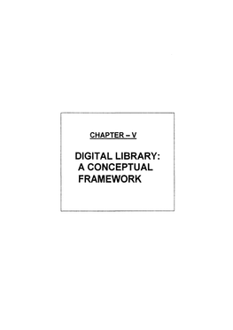 Digital Library; a Conceptual Framework 5.1