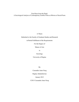 A Sociological Analysis of Contemporary Zombie Films As Mirrors of Social Fears a Thesis Submitted To