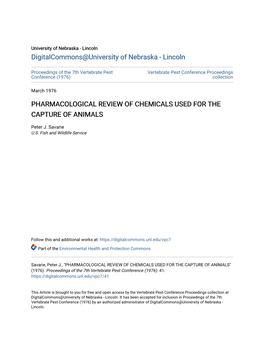 Pharmacological Review of Chemicals Used for the Capture of Animals