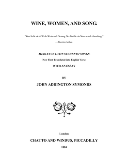 Wine, Women, and Song