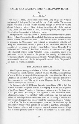 John Chapman's Early Life John Chapman Was Apparently Born in Belfast, Ireland in 1845