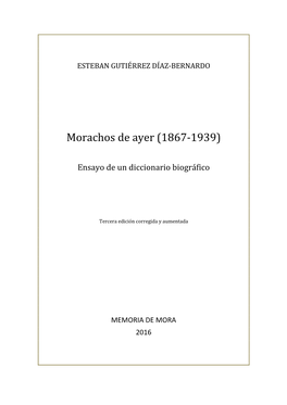 Morachos De Ayer (1867-1939)