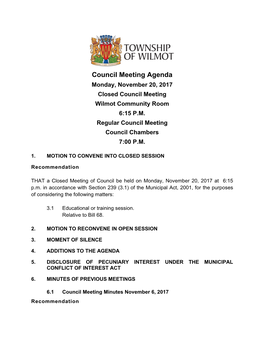 Council Meeting Agenda Monday, November 20, 2017 Closed Council Meeting Wilmot Community Room 6:15 P.M