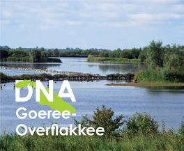 Goeree- Overflakkee 1 Goeree- ‘T Water Geeft, Over- ‘T Water Neemt Flakkee