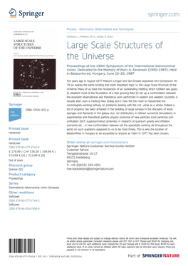 Large Scale Structures of the Universe Proceedings of the 130Th Symposium of the International Astronomical Union, Dedicated to the Memory of Marc A