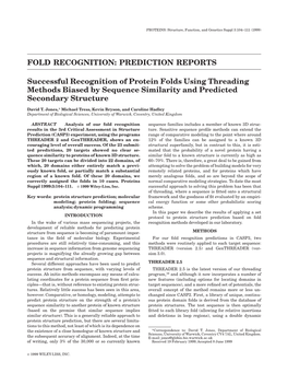 PREDICTION REPORTS Successful Recognition of Protein Folds Using Threading Methods Biased by Sequence Similari