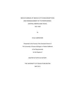 CENTRAL AMERICA and TEXAS, 1821-1836 By