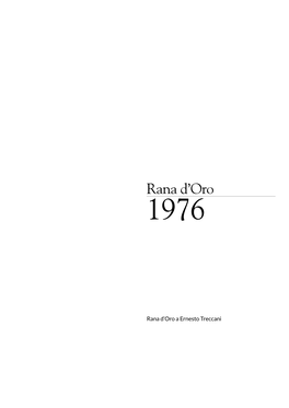 Ernesto Treccani Rana D’Oro Rana D’Oro 1976 1976 2 | Archivio Associazione Arpitesca Archivio Associazione Arpitesca | 3