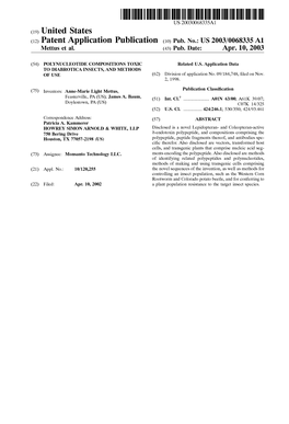 (12) Patent Application Publication (10) Pub. No.: US 2003/0068335 A1 Mettus Et Al